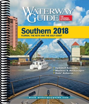 Waterway Guide Southern 2018 Florida, The Keys And The Gulf Coast